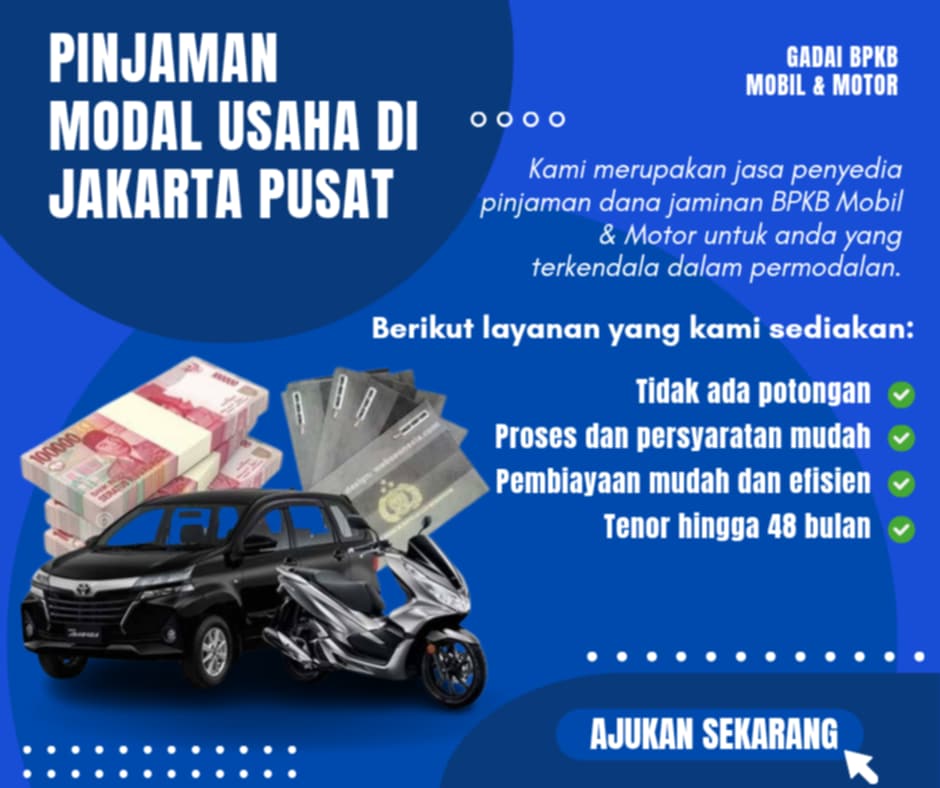 Pusat Kredit Jaminan Bpkb Di Jakarta Pusat