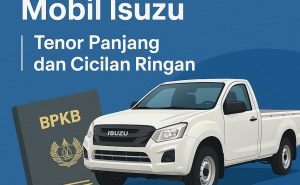 Kredit Jaminan BPKB Mobil Isuzu | Cara Cepat Dapat Dana Tanpa Jual Mobil