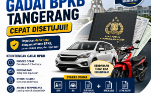 Kredit Jaminan BPKB di Tangerang Cepat Disetujui, Ini Cara Pengajuannya