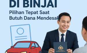 Langkah-langkah Pengajuan Pinjaman Kredit Jaminan BPKB di Binjai Tahun 2025